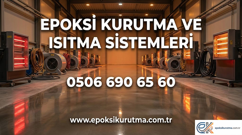 AKTAŞ, BÜYÜKORHAN, BURSA Profesyonel Epoksi Kurutma